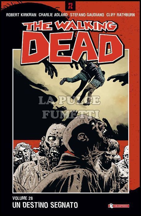 WALKING DEAD TP #    28: UN DESTINO SEGNATO